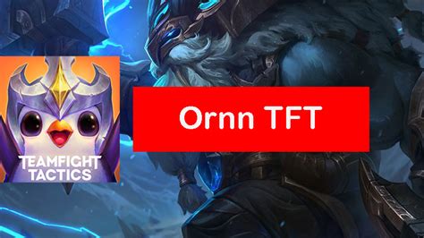 tft ornn items|Best comps for each Ornn item : r/CompetitiveTFT